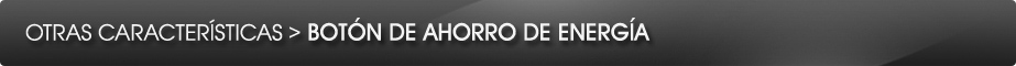 Botón de ahorro de energía